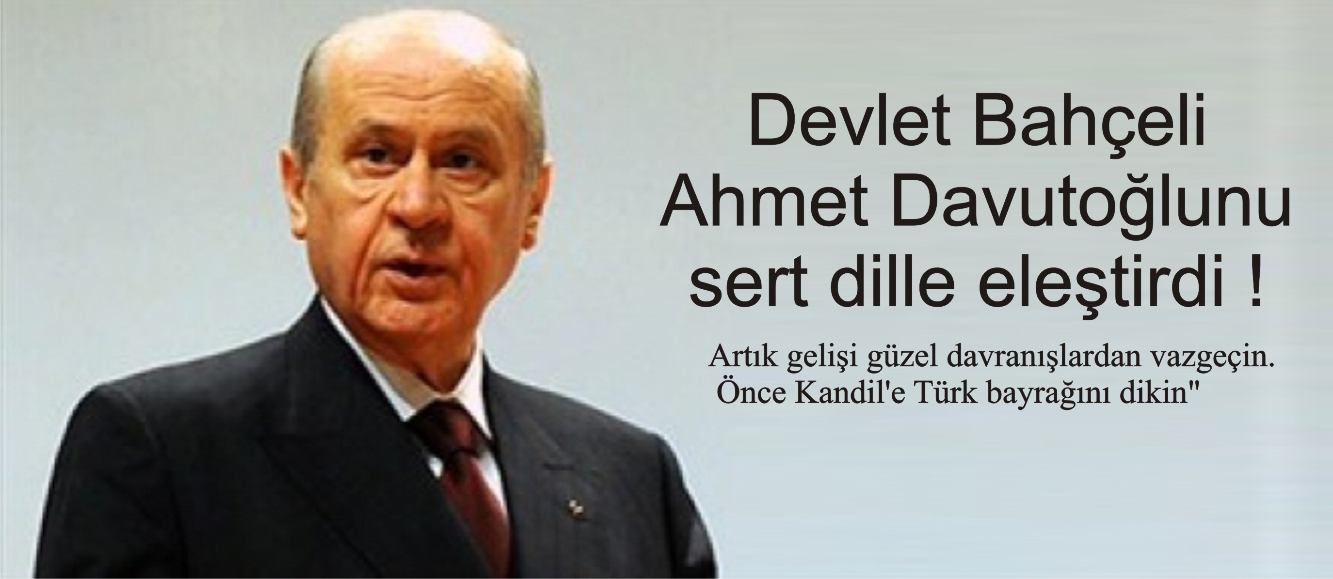 Bahçeli Davutoğlunu sert dille eleştirdi !