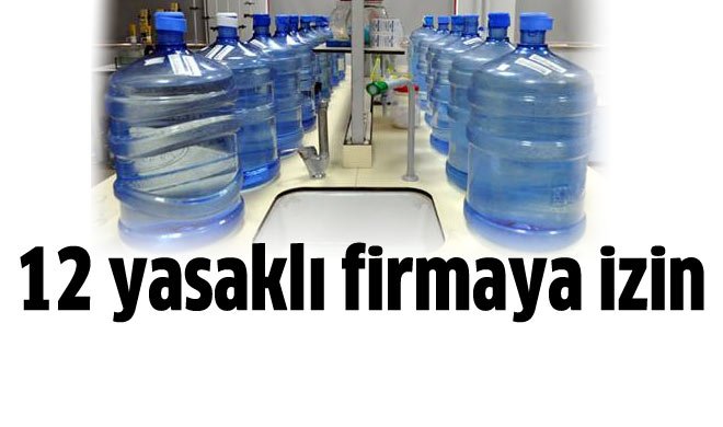 12 Yasaklı firmaya izin