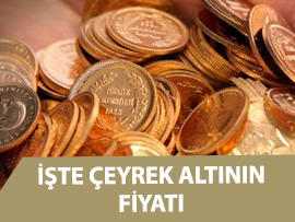 İşte çeyrek altının son fiyatı