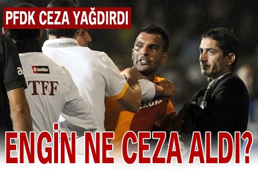 İşte Engin Baytar'ın cezası!