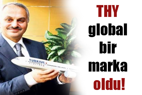 THY global bir marka oldu!