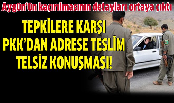 Hüseyin Aygün'ün kaçırılma detayları ortaya çıktı