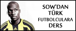 Sow'dan Türk futbolculara ders