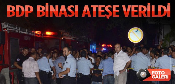 Gaziantep'te BDP binası ateşe verildi