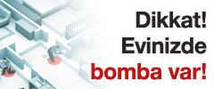 Evinizdeki bombaların farkında mısınız?