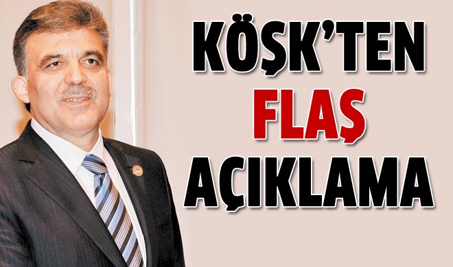 Köşk'ten o iddialara yalanlama!
