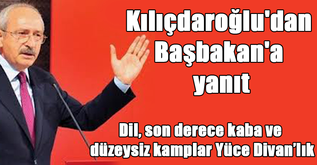 Dil, son derece kaba ve düzeysiz kamplar Yüce Divan’lık