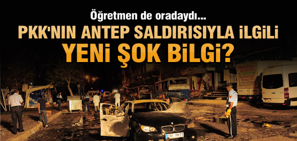 Antep saldırısında bomba detay