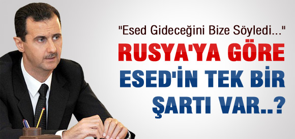 İşte Esed'in başkanlıktan çekilme şartı