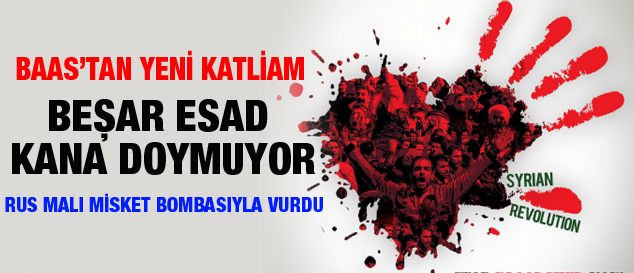 Baas'tan yeni katliam !