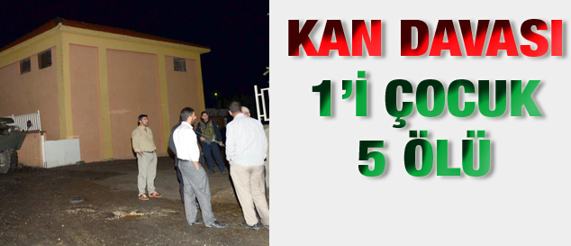 Dicle'de kan davası: 5 ölü