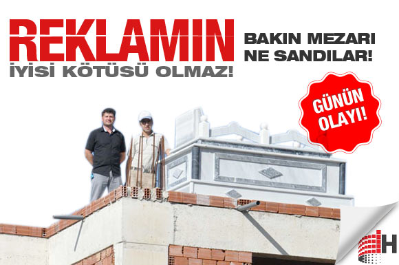 Reklam için mezar koydu bakın ne oldu?