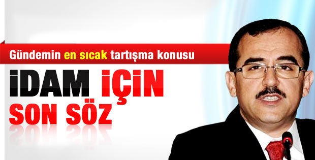 Adalet Bakanı'ndan idam açıklaması