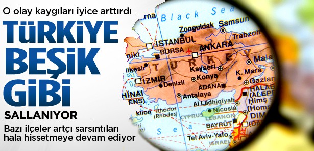 Yurdun geneli beşik gibi sallanıyor