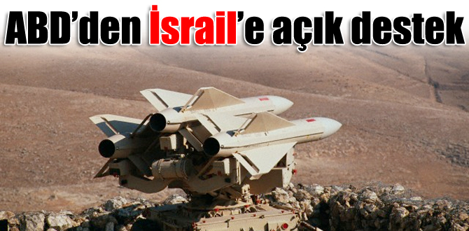 ABD'den İsrail'e açık destek