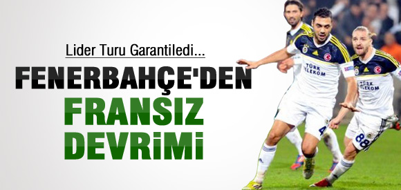 FENERBAHÇE'DEN FRANSIZ DEVRİMİ
