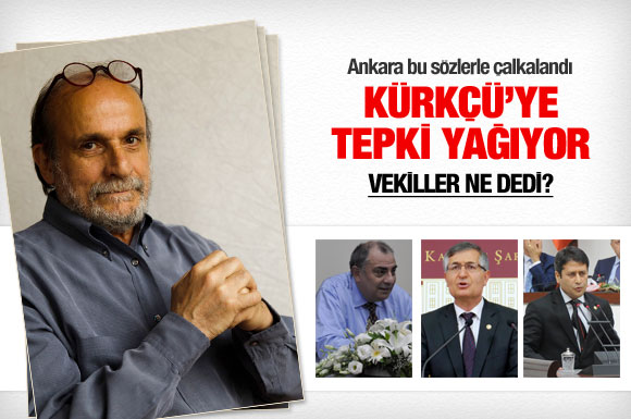 Kürkçü'nün sözlerine tepki yağıyor