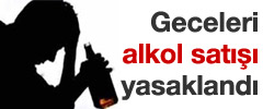 Gece 23.00'ten sonra alkol satışı yasaklandı!