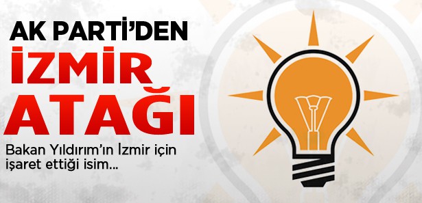 AK Parti'den İzmir atağı