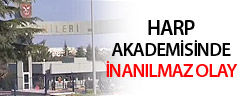 Harp Akademileri'nde inanılmaz olay!