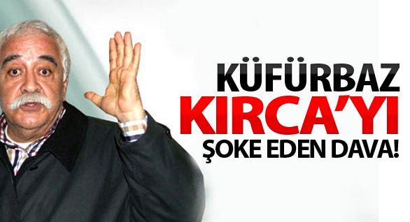 Kırca'ya Kötü Haber