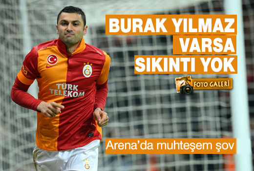 Arena'da Burak YILMAZ FARKI 2-0