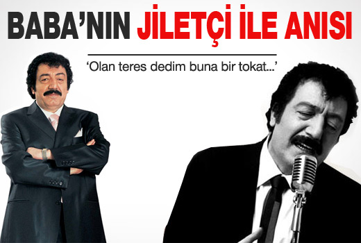 Müslüm Baba'nın unutamadığı jiletçi anısı!