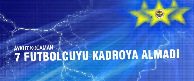Kocaman 7 oyuncuyu kadroya almadı