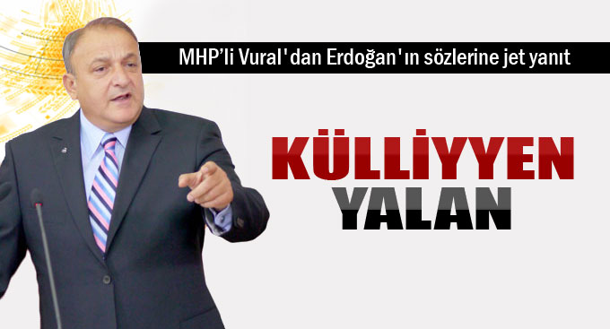 Vural: Külliyen yalan