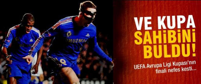 UEFA Avrupa Kupası Chelsea'nin!