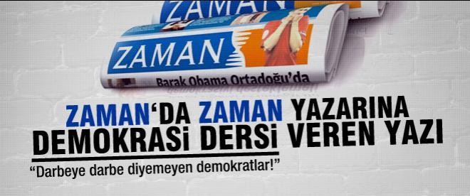Zaman’da Şahin Alpay’a demokrasi dersi veren yazı
