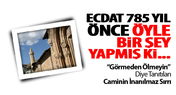 Ecdattan 785 yıl Önce Alttan Isıtma Sistemi