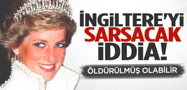 Prenses Diana öldürülmüş olabilir!
