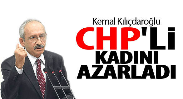 Kılıçdaroğlu, CHP'li Kadını Azarladı