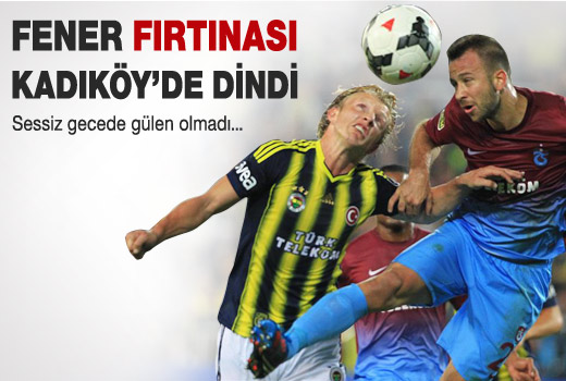 Kadıköy'de GOL CIKMADI 0-0