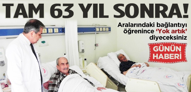 63 yıl sonra hastane odasında karşılaştılar!
