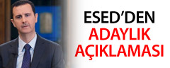 Esed'den Adaylık Açıklaması!