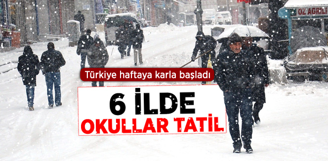 Yoğun Kar Yağışı Sebebiyle 6 İlde Eğitime 1 Gün Ara Verildi