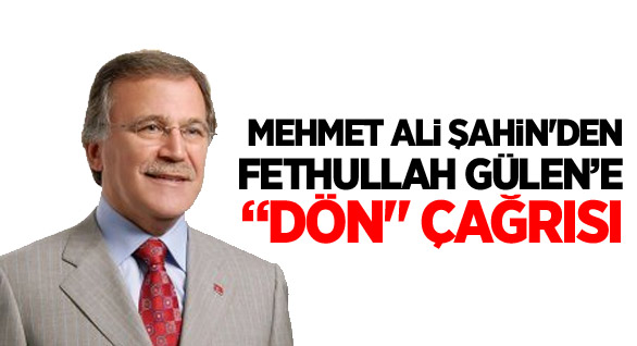 Fethullah Gülen’e "Dön" Çağrısı