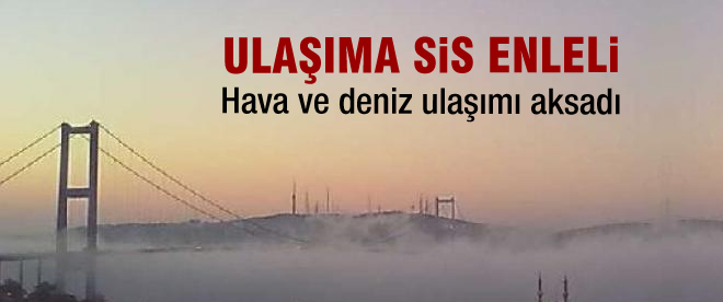 Ulaşıma sis engeli