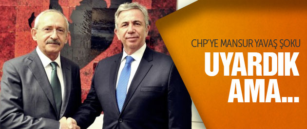 CHP'ye Mansur Yavaş şoku! Biz uyarmıştık!
