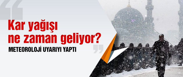 Dikkat! Yağışlar ne zaman geliyor?