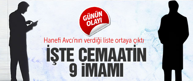 İşte Hanefi Avcı'nın adını verdiği 9 imam!