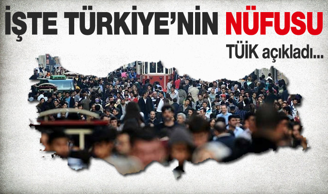 TÜİK Türkiye'nin 2013'teki nüfusunu açıkladı