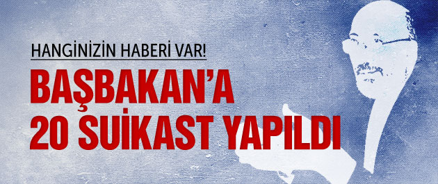 Dilipak'tan Erdoğan'a 20 suikast iddiası