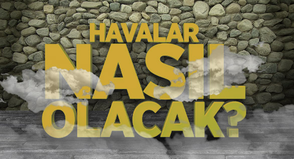 Meteorolojiden Kuvvetli Yağış Uyarısı