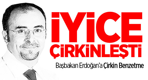 Emre Uslu'dan Erdoğan'a Çirkin Benzetme