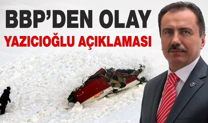 BBP'den çok konuşulacak açıklama