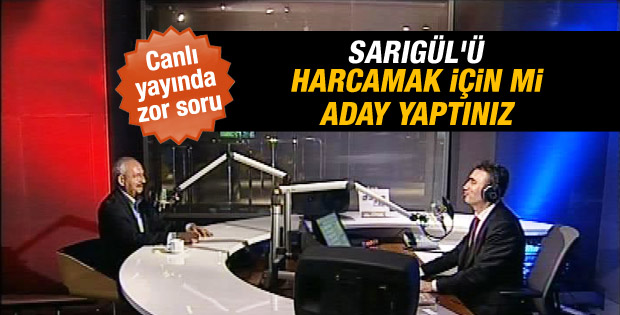 Kılıçdaroğlu'na zor Sarıgül sorusu
