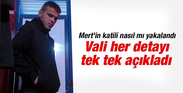 Kars Valisi'nden Mert'in katiliyle ilgili açıklama